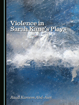 cover image of Violence in Sarah Kane's Plays